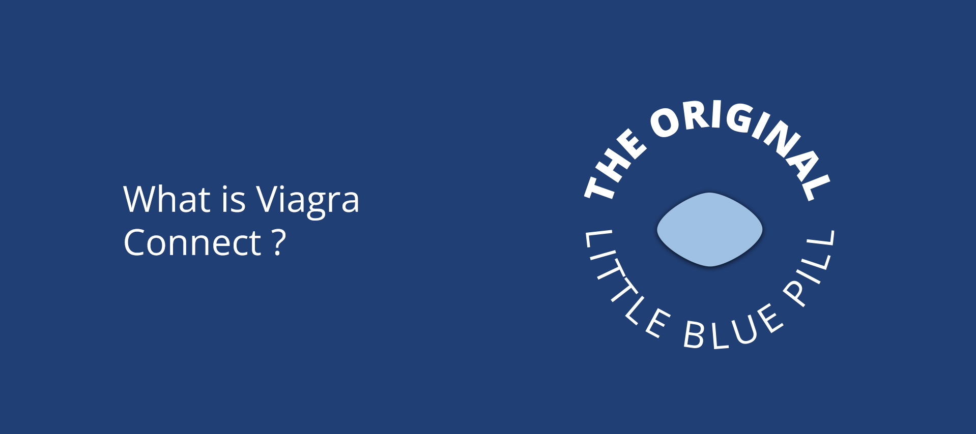 The Original Little Blue Pill logo with a blue background and a white pill graphic.
